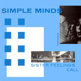 Sister Feelings Call (1981)